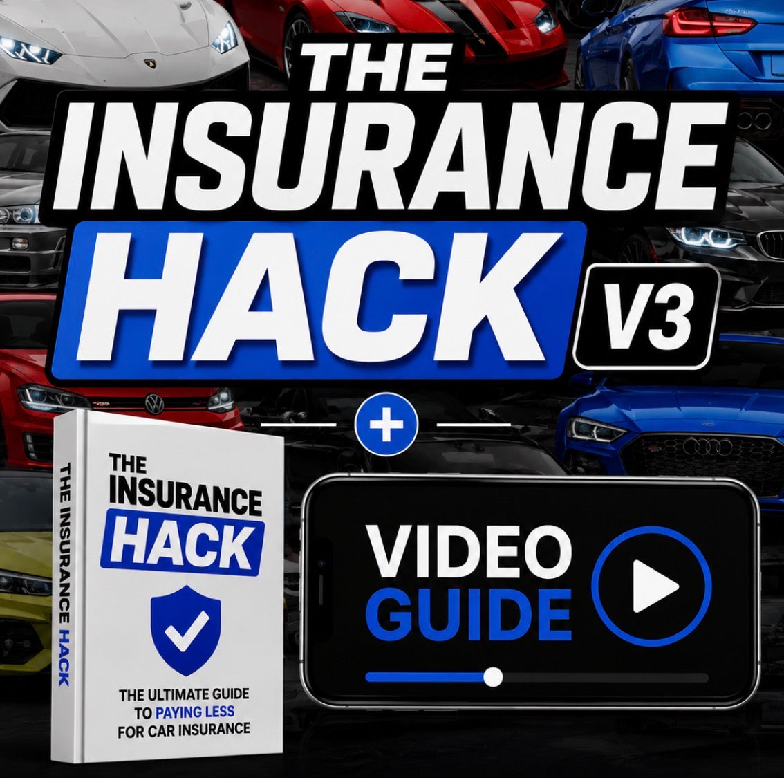 THE INSURANCE HACK 3.0 + Video Guide
